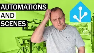 Confused by Home Assistant Automations and Scenes? Let me show you how