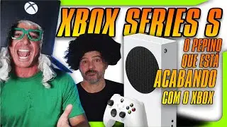 XBOX SERIES S ESTÁ ACABANDO COM O XBOX #xboxseriess