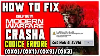 Errore COD MODERN WARFARE AL CRASH | CODICI (0x0)/(0x1)/(0x9)/(0x3) - Come risolvere lerrore!