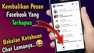 Cara Kembalikan Pesan Facebook Yang Terhapus