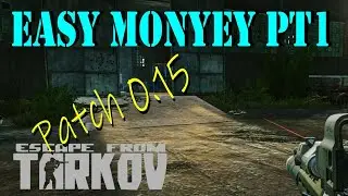 Unlock Ref in 0.15 - Easy Money Pt1 Updated Quest Guide | Escape from Tarkov