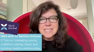 How to deal with sibling rivalry sensitively Q&A with Dr Bettina Hohnen