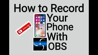 How to record your phone in OBS (Subscribe to our channel)