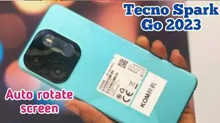 How To Enable Auto Rotate In Tecno Spark Go 2023,Auto Rotate Screen Enable In Tecno Spark Go