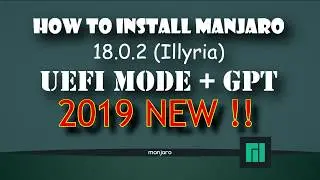 How to Install Manjaro UEFI Mode