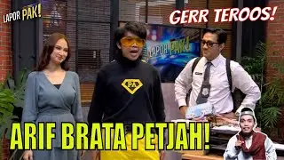 WENDI LAGI MUMET, ANDRE NGASIH KEJUTAN FRESH! | LAPOR PAK! (27/11/23)*