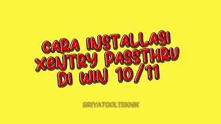 Cara Installasi Xentry Passthru
