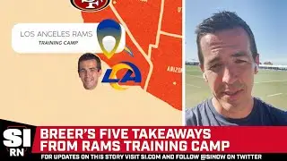 5 Takeaways From Los Angeles Rams Training Camp | Sports Illustrated