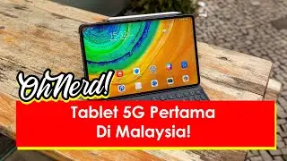 Huawei MatePad Pro 5G, Satu-satunya Tablet 5G Di Dunia!