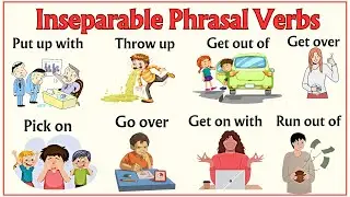 Lesson 43: Common INSEPARABLE Phrasal Verbs |  English Vocabulary 