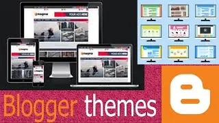 How to download free blogger templates|Part 4|how to install blogger themes