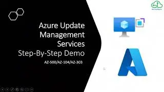 Azure Update Management Demo |Azure Update Management Step by Step| Azure Update Management Tutorial
