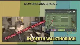 New Orleans Brass 2 - In-depth Walkthrough - Second Line Brass Band for Kontakt