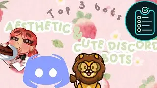 Top 3 cute and aesthetic discord bots | Discord with Lexi