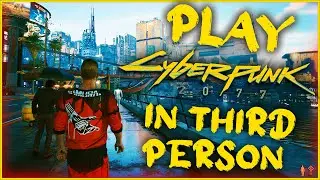 This Cyberpunk 2077 Third Person Mod is Promising! Mod Spotlight