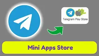 How to use Telegram Mini App Store (New Update)