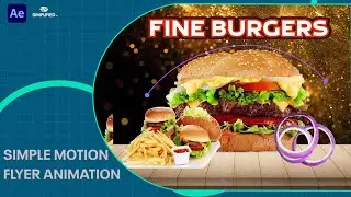 "Create an Eye-Catching Burger Flyer Animation in After Effects | Tutorial"