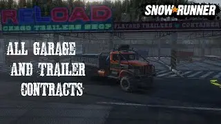How To Do All 4 Garage Contracts And Trailer Store Tip Snowrunner Phase 6 New Guide Walk Through USA