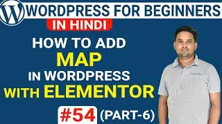 Learn How to Add MAP with Elementor in WordPress | WordPress Tutorial