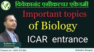 most important Biology topics for ICAR entrance || high weigtage biology topics for ICAR entrance