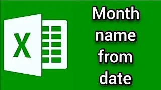Month name from date in excel