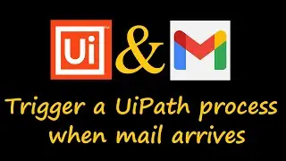 Gmail UiPath Setup: Your Ultimate Guide