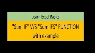 Sumif Vs Sumifs Function in Excel