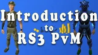 Introduction to  RS3 PvM!