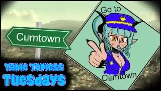 C*mtown Monopoly - Table Topless Tuesdays