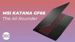 [Sponsored] MSI Katana GF66: The All Rounder