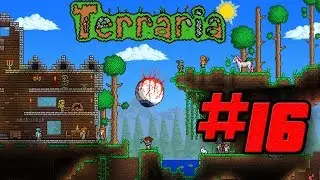 Совместное прохождение Terraria #16 - Домик