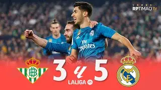 Real Betis 3 x 5 Real Madrid ● La Liga 17/18 Extended Goals & Highlights ᴴᴰ