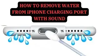 How To Remove Water From iPhone Charging Port With Sound ! Water Out Of Charger Sound On iPhone