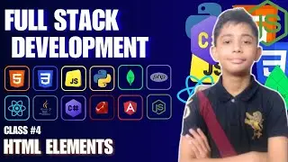 Html Elements {Full Stack Web Development Full Course From Scratch} | Class #4