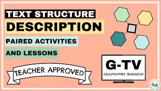 Description Text Structure Nonfiction Text for Kids