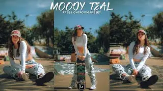 Moody Teal Preset | Lightroom Mobile Preset Free DNG | lightroom tutorial | lightroom preset