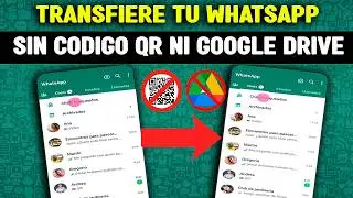 Como pasar WhatsApp de un móvil a otro sin perder conversaciones| Sin QR | Ni Google Drive 2024-2025