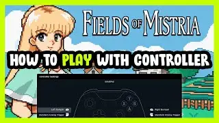 How to Play Fields of Mistria With Controller on PC!