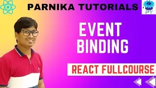 Event Binding in React JS | Event Handling in React