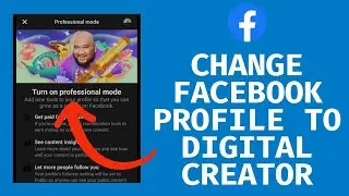 How To Change Facebook Profile To Digital Creator (2023) | Put Digital Creator On Facebook Profile