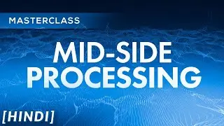 This Trick Will Take Your Song To The Next Level | MID-SIDE PROCESSING