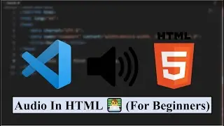 Audio In HTML 👨‍💻 (For Beginners)