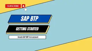 Get your own SAP BTP trial free Account!