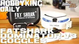 FatShark Dominator V3 Goggles - HobbyKing Daily