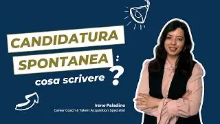 Candidatura spontanea: cosa scrivere?