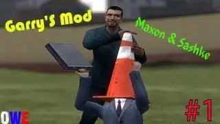 Garry's Mod прохождения с Максоном и Сашке (Часть 1)