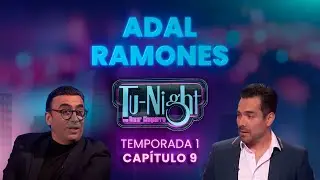 ADAL RAMONES, MICHELLE RODRIGUEZ Y FRAN - [Show Completo] TuNight con Omar Chaparro