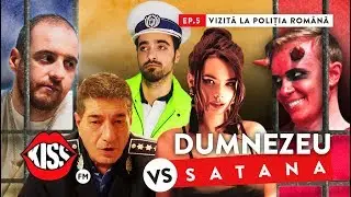 DUMNEZEU vs SATANA (Ep.5): Vizita la Politia Romana