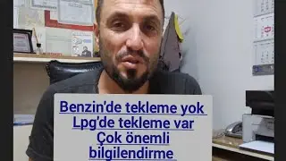 benzin'de tekleme yok Lpg'de tekleme var önemli bilgilendirme! 