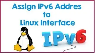 IPv6 Address Assigning to Linux Interface RHCE - Tech Arkit